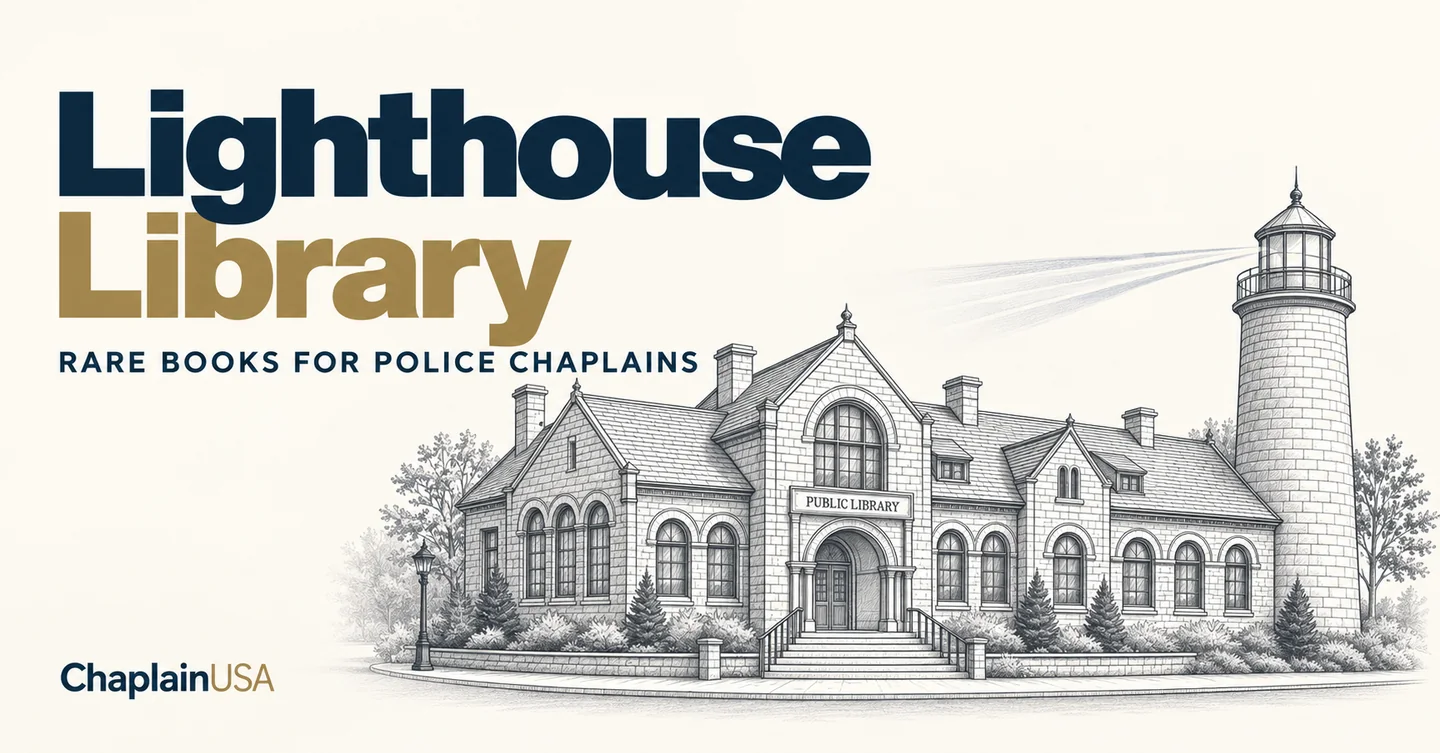 The Lighthouse Library — rare books for police chaplains